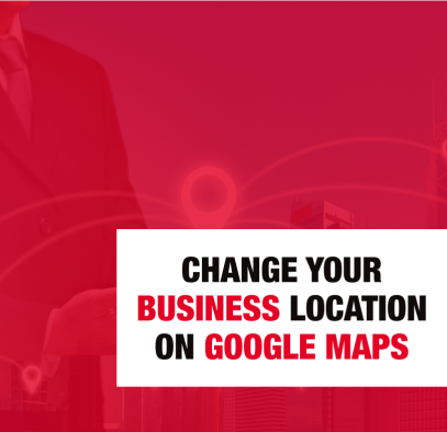 Change your business location on google maps - superlocalfans